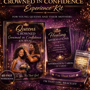 Crowned in Confidence Experience Kit